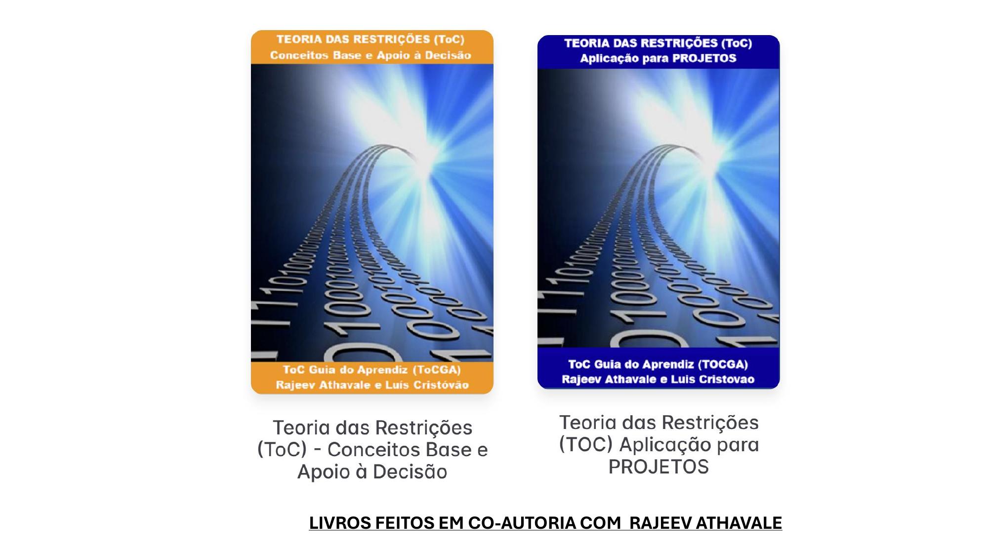 Theory of Constraints - Guia do Aprendiz, Conceitos Base e Projetos